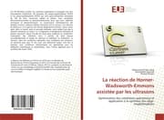 Cover von La réaction de Horner-Wadsworth-Emmons assistée par les ultrasons