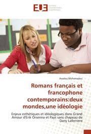 Cover von Romans français et francophone contemporains:deux mondes, une idéologie
