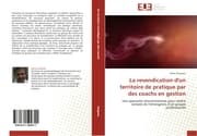 Cover von La revendication d'un territoire de pratique par des coachs en gestion