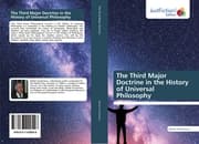 Cover von The Third Major Doctrine in the History of Universal Philosophy