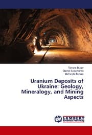 Cover von Uranium Deposits of Ukraine: Geology, Mineralogy, and Mining Aspects