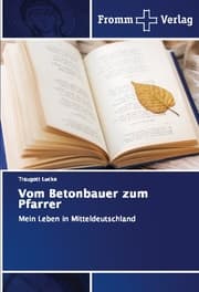 Cover von Vom Betonbauer zum Pfarrer
