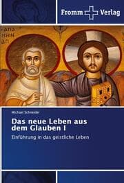 Cover von Das neue Leben aus dem Glauben I