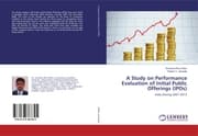 Cover von A Study on Performance Evaluation of Initial Public Offerings (IPOs)