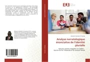 Cover von Analyse narratologique énonciative de lidentité plurielle