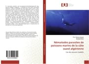 Cover von Nématodes parasites de poissons marins de la côte ouest algérienne