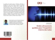 Cover von Ondes ultrasonores guidées pour linspection interne des tubes