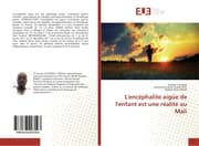 Cover von L'encéphalite aigüe de l'enfant est une réalité au Mali