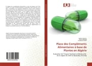 Cover von Place des Compléments Alimentaires à base de Plantes en Algérie