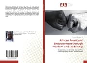 Cover von African Americans' Empowerment through Freedom and Leadership