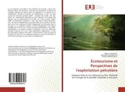 Cover von Écotourisme et Perspectives de l'exploitation pétrolière
