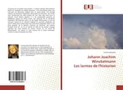Cover von Johann Joachim Winckelmann Les larmes de l'historien