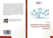 Cover von Leadership style of project managers in Tunisia after revolution
