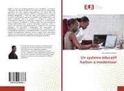 Cover von Un système éducatif haïtien à moderniser