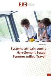 Cover von Système africain contre Harcèlement Sexuel Femmes milieu Travail