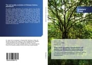 Cover von The soil quality evolution of Chinese hickory plantations