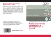 Cover von Bases bioquímicas, moleculares y fisiológicas de la leptina