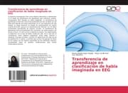 Cover von Transferencia de aprendizaje en clasificación de habla imaginada en EEG