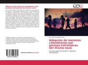 Cover von Adopcíon de menores colombianos por parejas extranjeras del mismo sexo