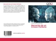 Cover von Narración de un Crimen Perfecto