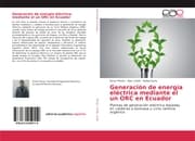 Cover von Generación de energía eléctrica mediante el un ORC en Ecuador