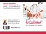 Cover von Organización mas allá de los algoritmos en vía aérea dificultosa