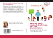 Cover von Relación entre capacidades físicas, IMC y la discriminación