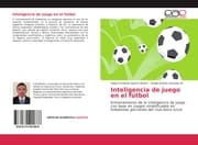 Cover von Inteligencia de juego en el fùtbol