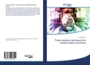 Cover von Trade relations between the united states and China