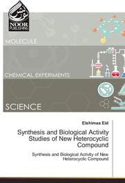 Cover von Synthesis and Biological Activity Studies of New Heterocyclic Compound