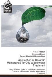 Cover von Application of Ceramic Membranes for Oily Wastewater Treatment