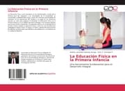 Cover von La Educación Física en la Primera Infancia