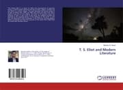Cover von T. S. Eliot and Modern Literature