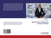 Cover von Web Service component using E-learning