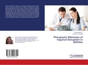 Cover von Therapeutic Dilemmas of Inguinal Disruption in Athletes
