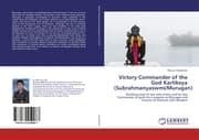 Cover von Victory Commander of the God Kartikeya (Subrahmanyaswmi/Murugan)