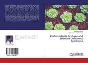 Cover von Endosymbiotic Archaea and Selenium Deficiency Syndrome