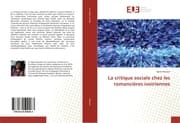Cover von La critique sociale chez les romancières ivoiriennes