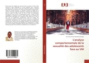 Cover von L'analyse comportementale de la sexualité des adolescents face au VIH