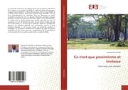 Cover von Ce n'est que pessimisme et tristesse