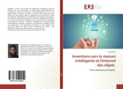 Cover von Inventions vers la maison intelligente et l'Internet des objets