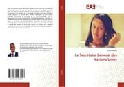 Cover von Le Secrétaire Général des Nations Unies