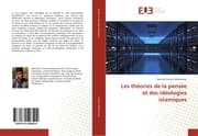 Cover von Les théories de la pensée et des idéologies islamiques