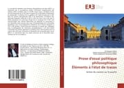 Cover von Prose d'essai politique philosophique Éléments à l'état de traces