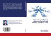Cover von Technology Enhanced Approach to Facilitate Writing at Tertiary Level