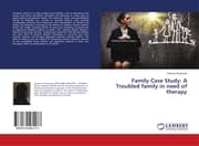 Cover von Family Case Study: A Troubled family in need of therapy