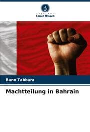 Cover von Machtteilung in Bahrain