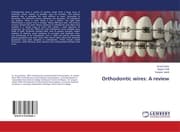 Cover von Orthodontic wires: A review
