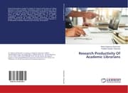 Cover von Research Productivity Of Academic Librarians