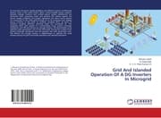 Cover von Grid And Islanded Operation Of A DG Inverters In Microgrid